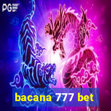 bacana 777 bet